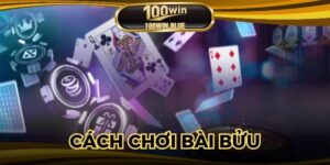 Cách Chơi Bài Bửu - Tham Gia Tựa Game Trực Tuyến Hot 2025