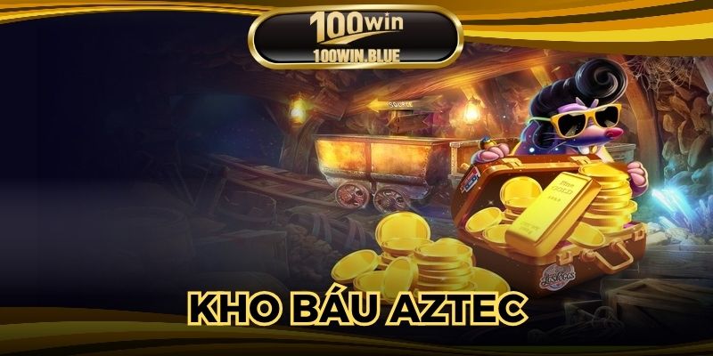 Kho Báu Aztec: Chiến Thuật Quay Nổ Hũ Thắng Đậm 90%