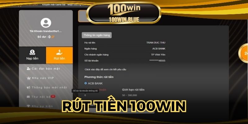 Rút Tiền 100WIN - Thủ Tục Nhanh Chóng, Nhận Thưởng An Toàn